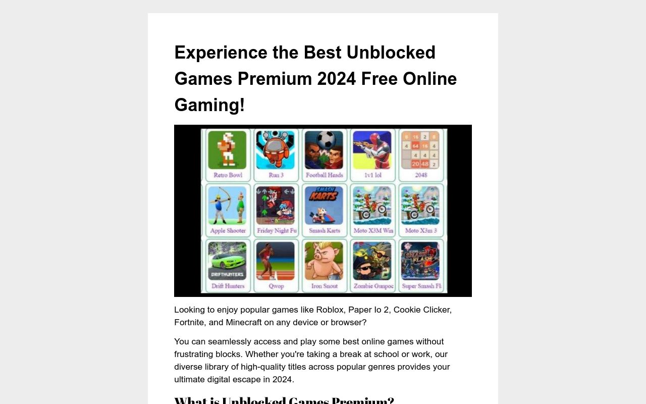 Experience the Best Unblocked Games Premium 2024 Free Online Gaming!